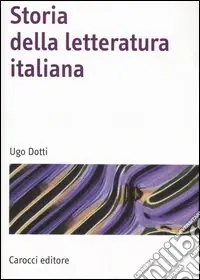 Non Perdere Storia della letteratura italiana