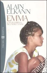 Emma. Una bambina di undici anni Subito Disponibile
