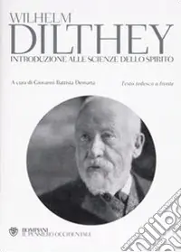 Economico Introduzione alle scienze dello spirito. Testo tedesco a fronte. Vol. 1