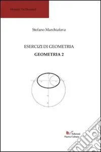 Esercizi di geometria. Geometria 2. Percorso didattico 1 Nuova Collezione