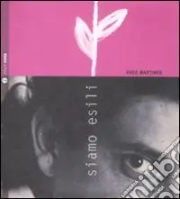 Prezzo Ridotto Siamo esili. Con Cd audio