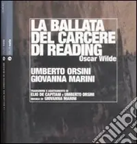 La ballata del carcere di Reading. Con CD Audio A Buon Prezzo
