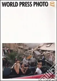 Acquista Ora World Press Photo 07. Ediz. illustrata