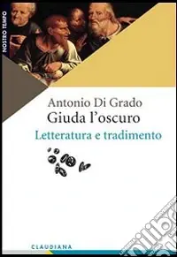 Giuda l‘oscuro. Letteratura e tradimento Economico