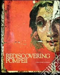 Rediscovering Pompeii (Malmoe, november 26th 1991-january 26th 1992) Professionale