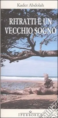 Popolare Ritratti e un vecchio sogno