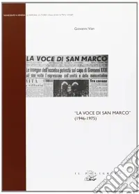 Ultima Occasione La voce di San Marco (1946-1975)