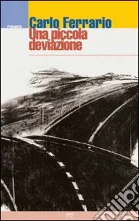 Una piccola deviazione Promozione