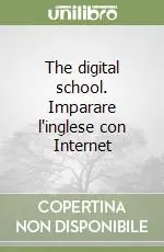 Offerta Del Giorno The digital school. Imparare l‘inglese con Internet