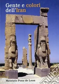 Quantità Limitata Gente e colori dell‘Iran