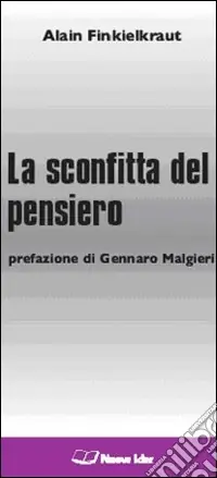 Bestseller La sconfitta del pensiero