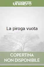 La piroga vuota Professionale