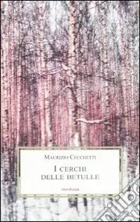 Must-Have I cerchi delle betulle. Apocalisse