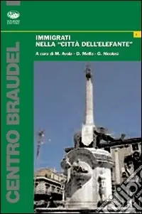 A Buon Prezzo Immigrati nella «città dell‘elefante»