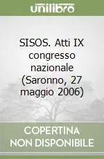 A Buon Prezzo SISOS. Atti IX congresso nazionale (Saronno, 27 maggio 2006)