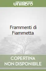 Frammenti di Fiammetta Promozione