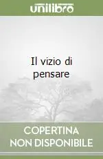Consegna Rapida Il vizio di pensare