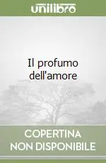 Affare Il profumo dell‘amore