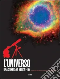 Offerta L‘universo una sorpresa senza fine. Ediz. illustrata