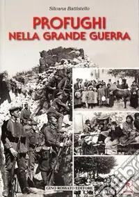 Profughi nella grande guerra Novità