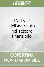 L‘attività dell‘avvocato nel settore finanziario Prezzo Di Fabbrica