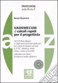 Saldi Vademecum di calcoli rapidi per il progettista. Con CD-ROM