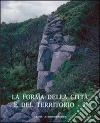 Esclusivo La forma della città e del territorio. Vol. 2