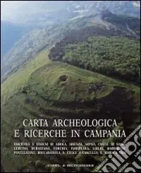 Super Prezzo Carta archeologica e ricerche in Campania. Ediz. illustrata. Vol. 15/3 Comuni di Arpaia Arienzo Airola Castel di Sasso Cervino Durazzano Forchia Formicola Liberi Maddaloni Pontelatone Roccarainola S.Felice a Cancello S. Maria