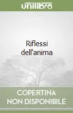 Consegna Rapida Riflessi dell‘anima