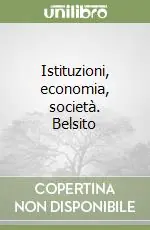 Istituzioni, economia, società. Belsito Prezzo Conveniente