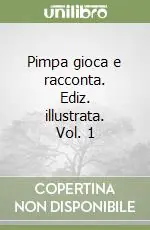 Pimpa gioca e racconta. Ediz. illustrata. Vol. 1 Più Venduto