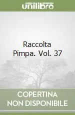 Spedizione Espresso Raccolta Pimpa. Vol. 37
