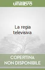 Compra Oggi Stesso La regia televisiva
