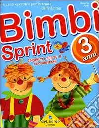 Pagamento Sicuro Bimbi sprint. Vol. 3