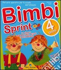 Bimbi sprint. Vol. 4 Novità