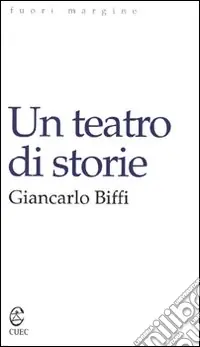 Ultimissimo Modello Un teatro di storie