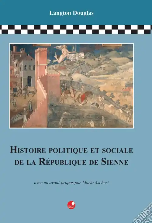 Histoire politique et sociale de la République de Sienne Pagamento Sicuro