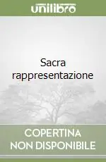Spedito Oggi Sacra rappresentazione