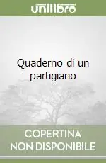 Quaderno di un partigiano Non Perdere