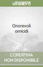 Offerta Onorevoli omicidi