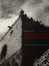 Must-Have Leggende veneziane e storie di fantasmi. Ediz. spagnola