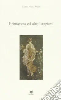 Primavera e altre stagioni Solo Oggi