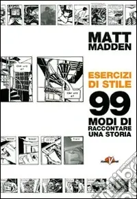 Offerta Limitata Esercizi di stile. 99 modi di raccontare una storia