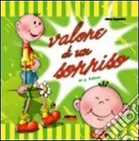 Nuova Collezione Valore di un sorriso