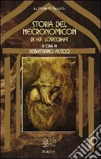Solo Oggi La storia del Necronomicon di H. P. Lovecraft