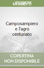 Camposampiero e l‘agro centuriato Affare