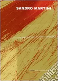 Sandro Martini. Penso affresco penso vetro Saldi