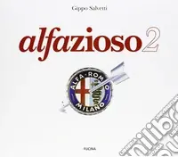 Alfazioso 2. Ediz. illustrata Compra Oggi Stesso