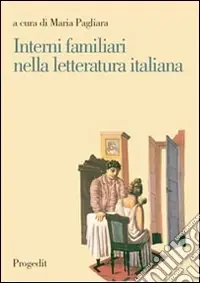 Di Tendenza Interni familiari nella letteratura italiana