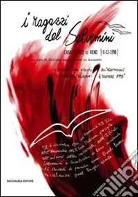I ragazzi del Salvemini (Casalecchio di Reno, 6 dicembre 1990). Con DVD Esclusivo